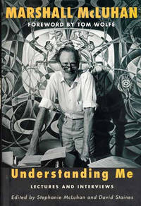 Understanding Me: Lectures and Interviews