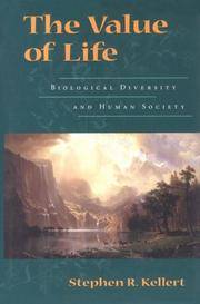The Value of Life: Biological Diversity And Human Society