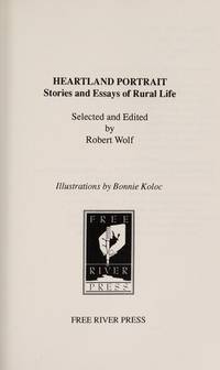 Heartland Portrait : Stories and Essays of Rural Life