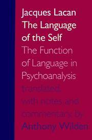 Language of the Self: Function of Language in Psychoanalysis