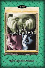 NCV The Youth Bible: Revised