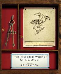 The Selected Works of T. S. Spivet de Larsen, Reif