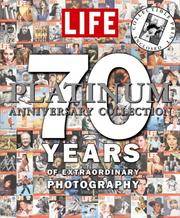 Life 70 Years Of Extraordinary Photography