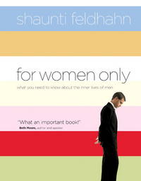 cover of For Women Only: What You Need to Know about the Inner Lives of Men
