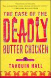 Case of the Deadly Butter Chicken