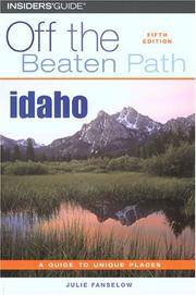Idaho off the Beaten Path®, 5Th