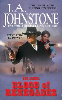 The Loner: Blood of Renegades de Johnstone, J.A - 2011-06-30