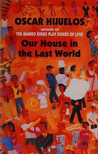 cover of Our House In the Last World