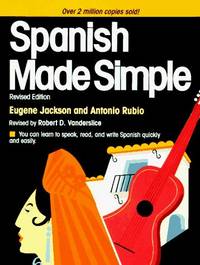 Spanish Made Simple by Jackson, Eugene - 1984-02-01