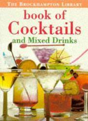 The Brockhampton Library book of Cocktails by Geddes & Grosset Ltd - 1996