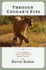 THROUGH COUGAR'S EYES: LIFE LESSONS FROM ONE MAN'S BEST FRIEND