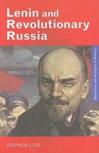 Lenin and Revolutionary Russia