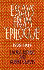 Essays from Epilogue, 1935-1937 (Lives &amp; Letters: The Millennium Graves) by Riding, Laura