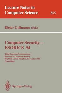 Computer Security - ESORICS 94: Third European Symposium on Research in Computer Security,...