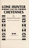 Lone Hunter and the Cheyennes.
