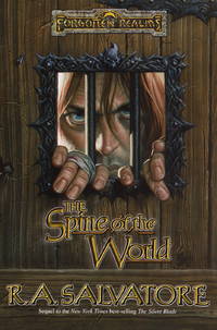 SPINE OF THE WORLD, THE (Forgotten Realms: Paths of Darkness, 2)