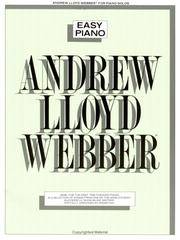 Andrew Lloyd Webber : Easy Piano