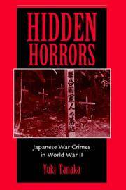 Hidden Horrors: Japanese War Crimes in World War II (Softcover)