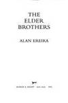 The Elder Brothers: A Lost South American People and Their Message about the Fate of the Earth.