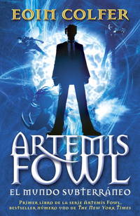 image of Artemis Fowl: El mundo subterráneo (Spanish Edition)
