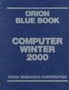Orion Blue Book Computer 2001: Winter Edition by Orion - Hardcover - 2001 - from Rob Briggs Books (SKU: 623761)