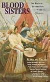 Blood Sisters: The French Revolution in Women's Memory