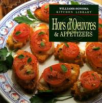 Williams-Sonoma Kitchen Library: Hors d'Oeuvres and Appetizers