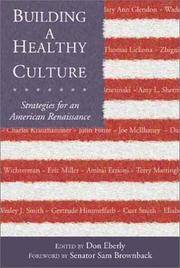 Building a Healthy Culture: Strategies for an American Renaissance
