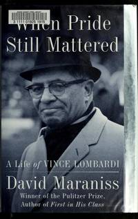 cover of When Pride Still Mattered : A Life Of Vince Lombardi