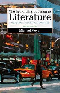 image of The Bedford Introduction to Literature: Reading, Thinking, and Writing
