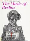 The Music of Berlioz