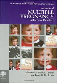 An Atlas of Multiple Pregnancy: Biology and Pathology (Encyclopedia of Visual Medicine Series)