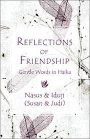 Reflections of Friendship: Gentle Words in Haiku