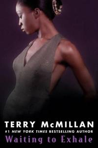 Waiting to Exhale (Thorndike Press Large Print Paperback Series) by Terry McMillan - 1993-03