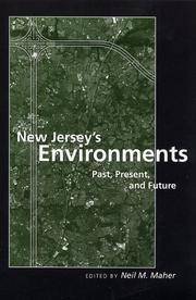 New Jersey's Environments Past, Present, And Future