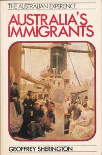 Australia's Immigrants 1788-1978