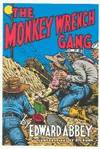 THE MONKEY WRENCH GANG; SIGNED