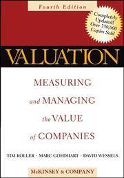 Valuation Measuring and Managing the Value by Koller and McKinsey