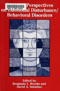 Personal Perspectives on Emotional Disturbance/Behavioral Disorders