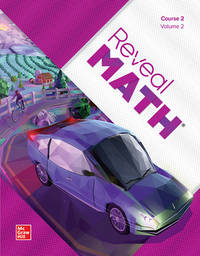 Reveal Math, Course 2, Student Edition, Volume 2 (MATH APPLIC & CONN CRSE)