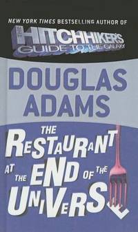 image of The Restaurant at the End of the Universe (Hitchhiker's Trilogy (Pb))