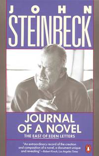 Journal of a Novel: The East of Eden Letters de Steinbeck, John