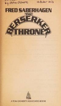 The Berserker Throne (Berserker, Bk. 8) by Fred Saberhagen - December 1986