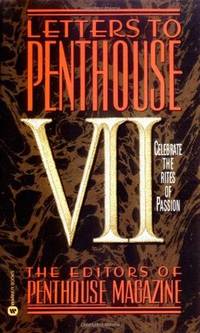Letters to Penthouse VII: Celebrate the Rites of Passion by Penthouse International