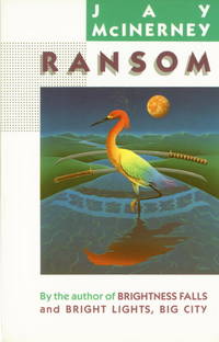 RANSOM by Jay McInerney - Paperback - 1985 - from The John Bale Books LLC (SKU: 0000001004)