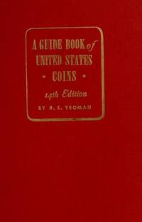 A GUIDE BOOK OF UNITED STATES COINS