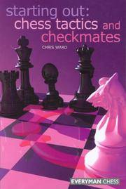 image of Starting Out: Chess Tactics and Checkmates (Starting Out - Everyman Chess)