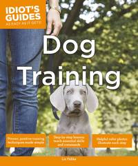 image of Idiot's Guides: Dog Training