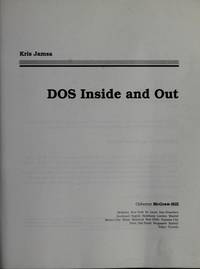 DOS Inside and Out/Covers All Versions, Including DOS 6