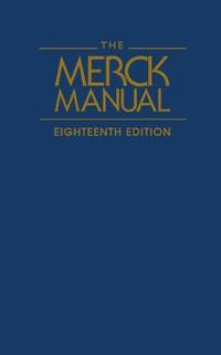 The Merck Manual of Diagnosis and Therapy by Mark H. Beer; Robert S ...